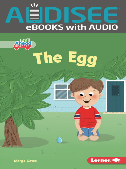 Title details for The Egg by Margo Gates - Available